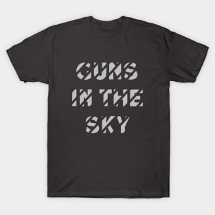 Guns In The Sky, silver T-Shirt